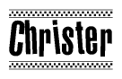 The clipart image displays the text Christer in a bold, stylized font. It is enclosed in a rectangular border with a checkerboard pattern running below and above the text, similar to a finish line in racing. 