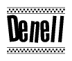 The image is a black and white clipart of the text Denell in a bold, italicized font. The text is bordered by a dotted line on the top and bottom, and there are checkered flags positioned at both ends of the text, usually associated with racing or finishing lines.