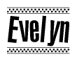 The image is a black and white clipart of the text Evelyn in a bold, italicized font. The text is bordered by a dotted line on the top and bottom, and there are checkered flags positioned at both ends of the text, usually associated with racing or finishing lines.