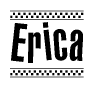 The image is a black and white clipart of the text Erica in a bold, italicized font. The text is bordered by a dotted line on the top and bottom, and there are checkered flags positioned at both ends of the text, usually associated with racing or finishing lines.
