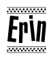 The clipart image displays the text Erin in a bold, stylized font. It is enclosed in a rectangular border with a checkerboard pattern running below and above the text, similar to a finish line in racing. 