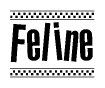 The image is a black and white clipart of the text Feline in a bold, italicized font. The text is bordered by a dotted line on the top and bottom, and there are checkered flags positioned at both ends of the text, usually associated with racing or finishing lines.
