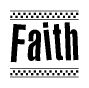 The clipart image displays the text Faith in a bold, stylized font. It is enclosed in a rectangular border with a checkerboard pattern running below and above the text, similar to a finish line in racing. 
