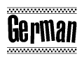 The image is a black and white clipart of the text German in a bold, italicized font. The text is bordered by a dotted line on the top and bottom, and there are checkered flags positioned at both ends of the text, usually associated with racing or finishing lines.