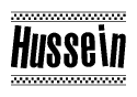 The image is a black and white clipart of the text Hussein in a bold, italicized font. The text is bordered by a dotted line on the top and bottom, and there are checkered flags positioned at both ends of the text, usually associated with racing or finishing lines.