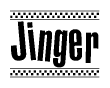 The image is a black and white clipart of the text Jinger in a bold, italicized font. The text is bordered by a dotted line on the top and bottom, and there are checkered flags positioned at both ends of the text, usually associated with racing or finishing lines.