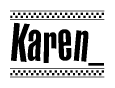 The clipart image displays the text Karen in a bold, stylized font. It is enclosed in a rectangular border with a checkerboard pattern running below and above the text, similar to a finish line in racing. 