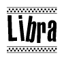 The image is a black and white clipart of the text Libra in a bold, italicized font. The text is bordered by a dotted line on the top and bottom, and there are checkered flags positioned at both ends of the text, usually associated with racing or finishing lines.