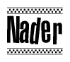 The image is a black and white clipart of the text Nader in a bold, italicized font. The text is bordered by a dotted line on the top and bottom, and there are checkered flags positioned at both ends of the text, usually associated with racing or finishing lines.