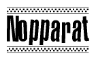 The image is a black and white clipart of the text Nopparat in a bold, italicized font. The text is bordered by a dotted line on the top and bottom, and there are checkered flags positioned at both ends of the text, usually associated with racing or finishing lines.