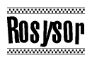 The image contains the text Rosysor in a bold, stylized font, with a checkered flag pattern bordering the top and bottom of the text.