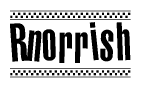 The clipart image displays the text Rnorrish in a bold, stylized font. It is enclosed in a rectangular border with a checkerboard pattern running below and above the text, similar to a finish line in racing. 