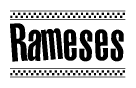 The clipart image displays the text Rameses in a bold, stylized font. It is enclosed in a rectangular border with a checkerboard pattern running below and above the text, similar to a finish line in racing. 