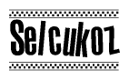 The image contains the text Selcukoz in a bold, stylized font, with a checkered flag pattern bordering the top and bottom of the text.