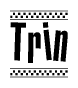 The clipart image displays the text Trin in a bold, stylized font. It is enclosed in a rectangular border with a checkerboard pattern running below and above the text, similar to a finish line in racing. 