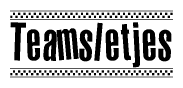 The image contains the text Teamsletjes in a bold, stylized font, with a checkered flag pattern bordering the top and bottom of the text.