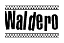 The image is a black and white clipart of the text Waldero in a bold, italicized font. The text is bordered by a dotted line on the top and bottom, and there are checkered flags positioned at both ends of the text, usually associated with racing or finishing lines.