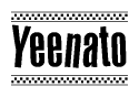 The image contains the text Yeenato in a bold, stylized font, with a checkered flag pattern bordering the top and bottom of the text.