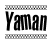 The clipart image displays the text Yaman in a bold, stylized font. It is enclosed in a rectangular border with a checkerboard pattern running below and above the text, similar to a finish line in racing. 