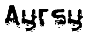 The image contains the word Ayrsy in a stylized font with a static looking effect at the bottom of the words