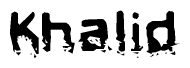 The image contains the word Khalid in a stylized font with a static looking effect at the bottom of the words