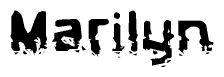 The image contains the word Marilyn in a stylized font with a static looking effect at the bottom of the words