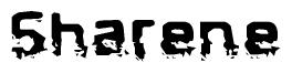 The image contains the word Sharene in a stylized font with a static looking effect at the bottom of the words