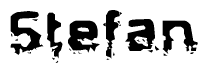 The image contains the word Stefan in a stylized font with a static looking effect at the bottom of the words
