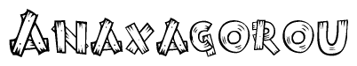 The image contains the name Anaxagorou written in a decorative, stylized font with a hand-drawn appearance. The lines are made up of what appears to be planks of wood, which are nailed together
