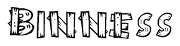 The image contains the name Binness written in a decorative, stylized font with a hand-drawn appearance. The lines are made up of what appears to be planks of wood, which are nailed together