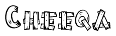 The clipart image shows the name Cheeqa stylized to look as if it has been constructed out of wooden planks or logs. Each letter is designed to resemble pieces of wood.