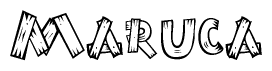 The image contains the name Maruca written in a decorative, stylized font with a hand-drawn appearance. The lines are made up of what appears to be planks of wood, which are nailed together