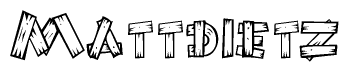 The image contains the name Mattdietz written in a decorative, stylized font with a hand-drawn appearance. The lines are made up of what appears to be planks of wood, which are nailed together