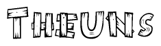 The clipart image shows the name Theuns stylized to look as if it has been constructed out of wooden planks or logs. Each letter is designed to resemble pieces of wood.