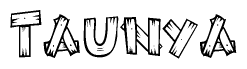 The image contains the name Taunya written in a decorative, stylized font with a hand-drawn appearance. The lines are made up of what appears to be planks of wood, which are nailed together