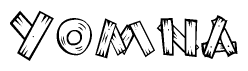 The image contains the name Yomna written in a decorative, stylized font with a hand-drawn appearance. The lines are made up of what appears to be planks of wood, which are nailed together