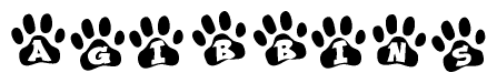 The image shows a series of animal paw prints arranged horizontally. Within each paw print, there's a letter; together they spell Agibbins