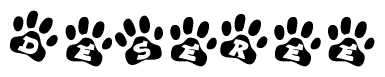 The image shows a series of animal paw prints arranged in a horizontal line. Each paw print contains a letter, and together they spell out the word Deseree.