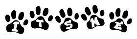 The image shows a series of animal paw prints arranged horizontally. Within each paw print, there's a letter; together they spell Itsme