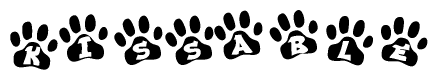 The image shows a series of animal paw prints arranged in a horizontal line. Each paw print contains a letter, and together they spell out the word Kissable.