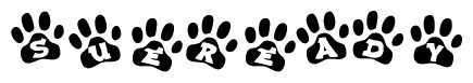The image shows a series of animal paw prints arranged in a horizontal line. Each paw print contains a letter, and together they spell out the word Sueready.