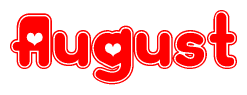 The image is a red and white graphic with the word August written in a decorative script. Each letter in  is contained within its own outlined bubble-like shape. Inside each letter, there is a white heart symbol.
