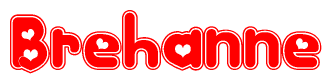The image displays the word Brehanne written in a stylized red font with hearts inside the letters.
