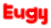 The image is a red and white graphic with the word Eugy written in a decorative script. Each letter in  is contained within its own outlined bubble-like shape. Inside each letter, there is a white heart symbol.