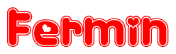The image is a clipart featuring the word Fermin written in a stylized font with a heart shape replacing inserted into the center of each letter. The color scheme of the text and hearts is red with a light outline.