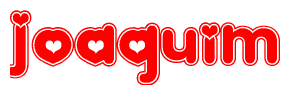 The image is a red and white graphic with the word Joaquim written in a decorative script. Each letter in  is contained within its own outlined bubble-like shape. Inside each letter, there is a white heart symbol.