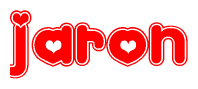 The image is a red and white graphic with the word Jaron written in a decorative script. Each letter in  is contained within its own outlined bubble-like shape. Inside each letter, there is a white heart symbol.