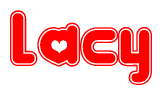 The image is a red and white graphic with the word Lacy written in a decorative script. Each letter in  is contained within its own outlined bubble-like shape. Inside each letter, there is a white heart symbol.