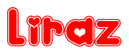 The image is a clipart featuring the word Liraz written in a stylized font with a heart shape replacing inserted into the center of each letter. The color scheme of the text and hearts is red with a light outline.