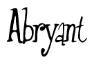 The image contains the word 'Abryant' written in a cursive, stylized font.